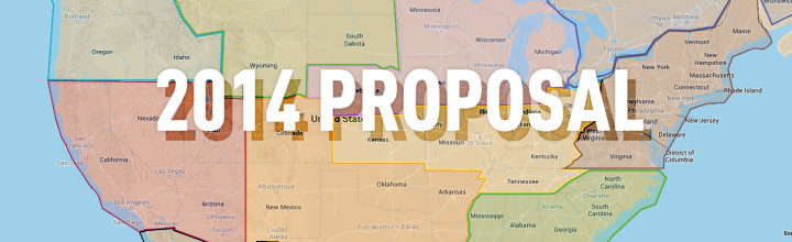 Proposed Regional & Structure Changes for 2014 Proposed Regional & Structure Changes for 2014