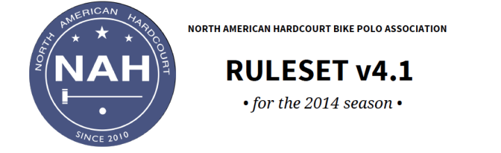 NAH Ruleset v4.0 Approved by NAH Board and Club Reps NAH Ruleset v4.0 Approved by NAH Board and Club Reps