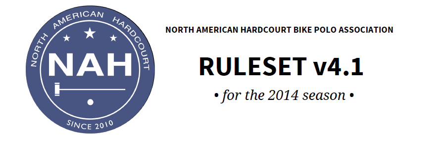 NAH Ruleset v4.0 Approved by NAH Board and Club Reps